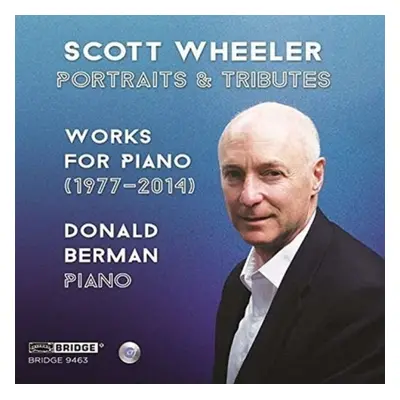 "Scott Wheeler: Portraits & Tributes" ("") (CD / Album)