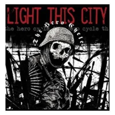 "The Hero Cycle" ("Light This City") (CD / Album)