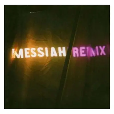 "Messiah Remix" ("") (CD / Album)