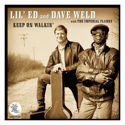 "Keep On Walkin'" ("Lil Ed & Dave Weld with The Imperial Flames") (CD / Album)