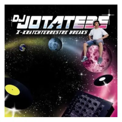 "X-kratchterrestre Breaks" ("DJ Jotatebe") (Vinyl / 12" Album)