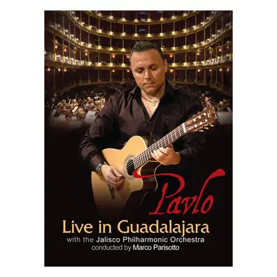 "Pavlo: Live in Guadalajara" ("") (DVD)