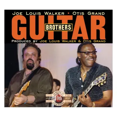 "Guitar Brothers" ("Joe Louis Walker & Otis Grand") (CD / Album)