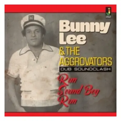 "Run Sound Boy Run" ("Bunny Lee & The Aggrovators") (CD / Album)