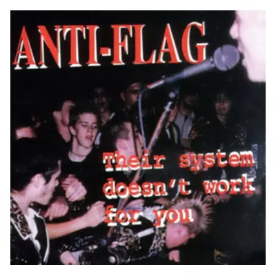 "Their System Doesn't Work for You" ("Anti-Flag") (CD / Album)