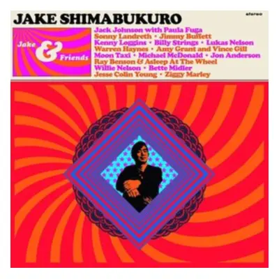 "Jake & Friends" ("Jake Shimabukuro") (CD / Album)