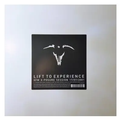 "XFM X-Posure Session 17/07/2001" ("Lift to Experience") (Vinyl / 12" EP)