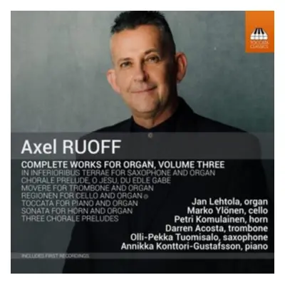 "Axel Ruoff: Complete Works for Organ" ("") (CD / Album)