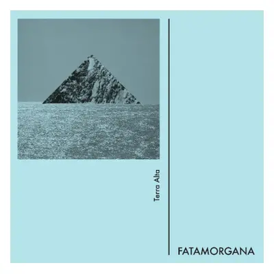 "Terra Alta" ("Fatamorgana") (Vinyl / 12" Album)