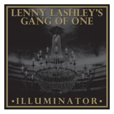 "Illuminator" ("Lenny Lashley's Gang of One") (CD / Album Digipak)