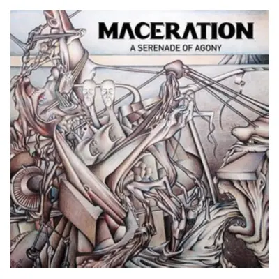 "A Serenade of Agony" ("Maceration") (CD / Album)