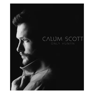 "Only Human" ("Calum Scott") (CD / Album)