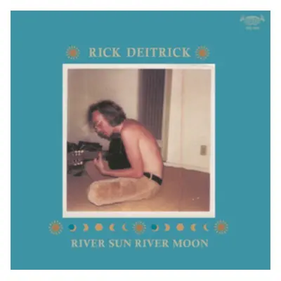 "River Sun River Moon" ("Rick Deitrick") (Vinyl / 12" Album)