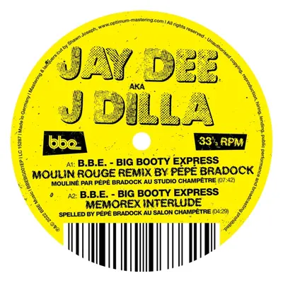 "B.B.E. - Big Booty Express (Remixes)" ("J Dilla") (Vinyl / 12" EP)