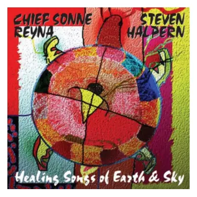 "Healing Songs for Earth and Sky" ("Steven Halpern & Chief Sonne Reyna") (CD / Album)