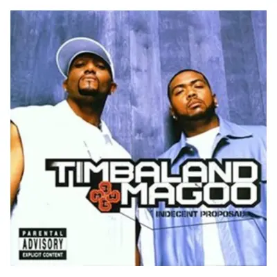 "Indecent Proposal" ("Timbaland and Magoo") (CD / Album)