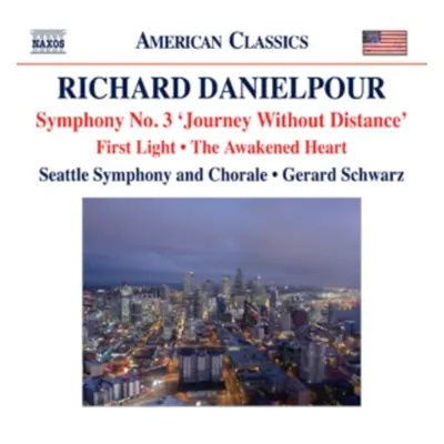 "Richard Danielpour: Symphony No. 3, 'Journey Without Distance'/.." ("") (CD / Album)