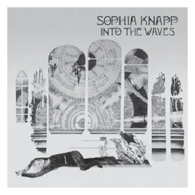 "Into the Waves" ("Sophia Knapp") (CD / Album)