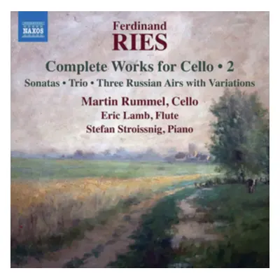 "Ferdinand Ries: Complete Works for Cello" ("") (CD / Album)