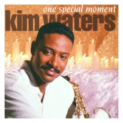 "One Special Moment" ("Kim Waters") (CD / Album)