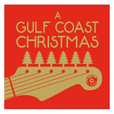 "A Gulf Coast Christmas" ("") (CD / Album)