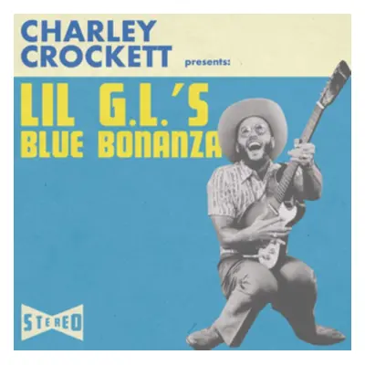 "Lil G.L.'s Blue Bonanza" ("Charley Crockett") (CD / Album)