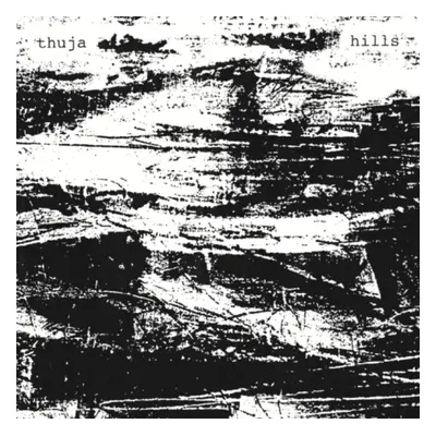 "Hills" ("Thuja") (Vinyl / 12" Album)