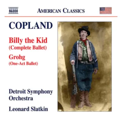 "Copland: Billy the Kid (Complete Ballet)/Grohg (One-act Ballet)" ("") (CD / Album)