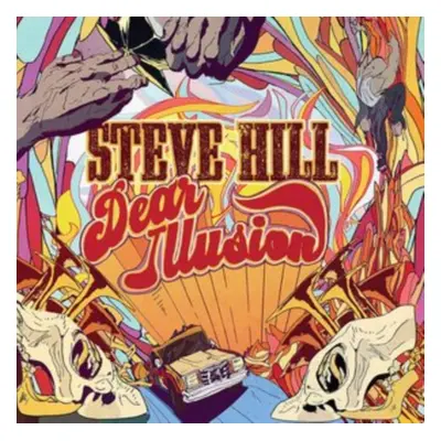 "Dear Illusion" ("Steve Hill") (CD / Album)