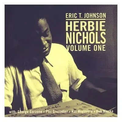 "Herbie Nichols Vol 1" ("") (CD / Album)