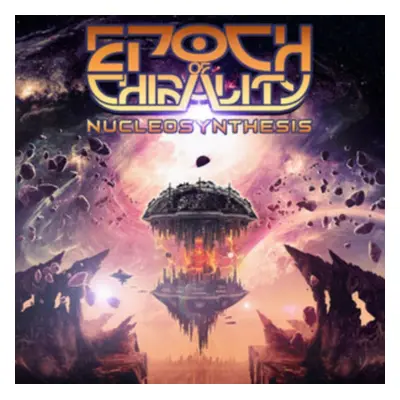 "Nucleosynthesis" ("EpochOfChirality") (CD / Album)