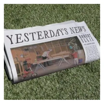 "Yesterday's News" ("Robert Ellis") (CD / Album)