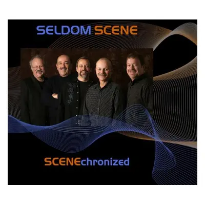 "Scenechronized" ("The Seldom Scene") (CD / Album)