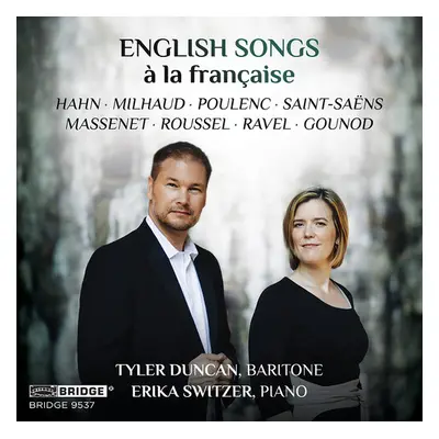 "Tyler Duncan/Erika Switzer: English Songs La Franaise" ("") (CD / Album)