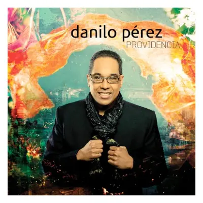 "Providencia" ("Danilo Perez") (CD / Album)