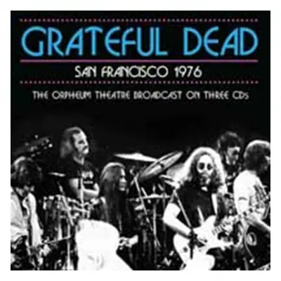 "San Francisco 1976" ("The Grateful Dead") (CD / Album)