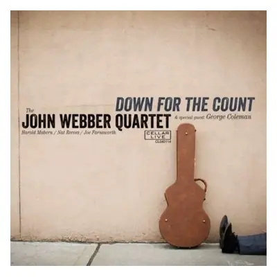 "Down for the Count" ("John Webber Quartet") (CD / Album)