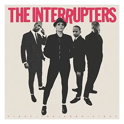 "Fight the Good Fight" ("The Interrupters") (Vinyl / 12" Album)