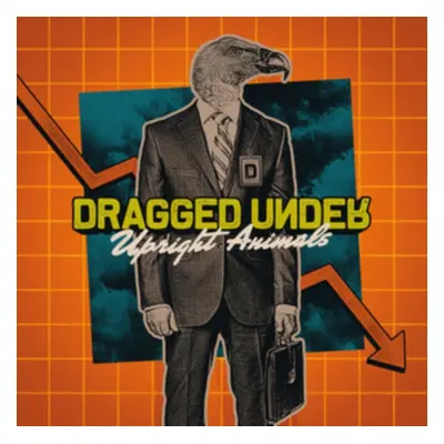 "Upright Animals" ("Dragged Under") (Vinyl / 12" Album Coloured Vinyl)