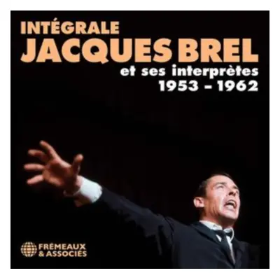 "Intgrale Jacques Brel Et Ses Interprtes 1953-1962" ("Jacques Brel") (CD / Box Set)