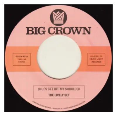 "Blues Get Off My Shoulder/I'm Begging You" ("The Lively Set/The Three Dudes") (Vinyl / 7" Singl