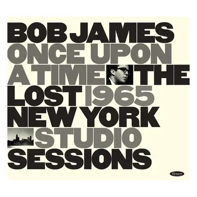 "Once Upon a Time" ("Bob James") (CD / Album Digipak)