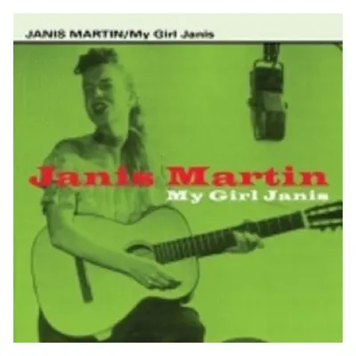 "My Girl Janis" ("Janis Martin") (CD / Album)