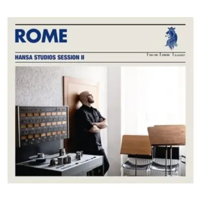 "Hansa Studios Session II" ("Rome") (CD / Album Digipak)