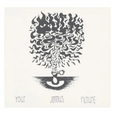 "Your Joyous Future" ("Muck") (CD / Album)