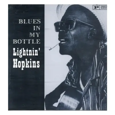 "Blues in My Bottle" ("Lightnin' Hopkins") (Vinyl / 12" Album)