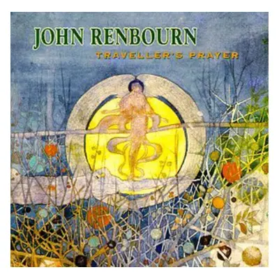 "Traveller's Prayer" ("John Renbourn") (CD / Album)