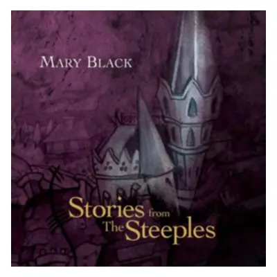 "Stories from the Steeples" ("Mary Black") (CD / Album)