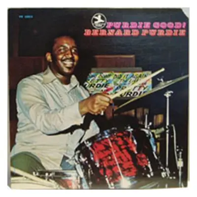 "Purdie Good" ("Bernard Purdie") (Vinyl / 12" Album)