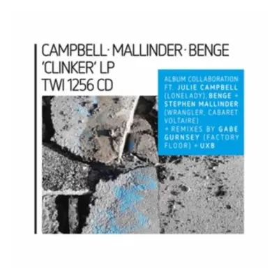 "Clinker" ("Campbell/Mallinder/Benge") (CD / Album)